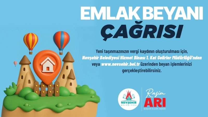 Nevşehir Belediyesi 2026 Emlak Vergisi Beyan Dönemi İçin Vatandaşları Uyardı