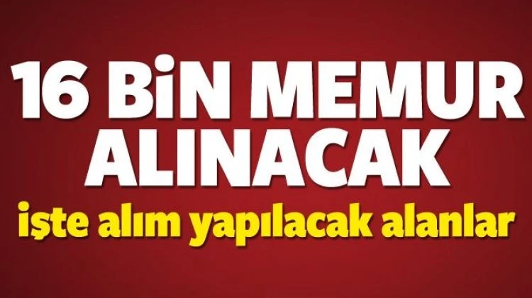 16 bin memur ne zaman alınacak? Şartlar belli mi?