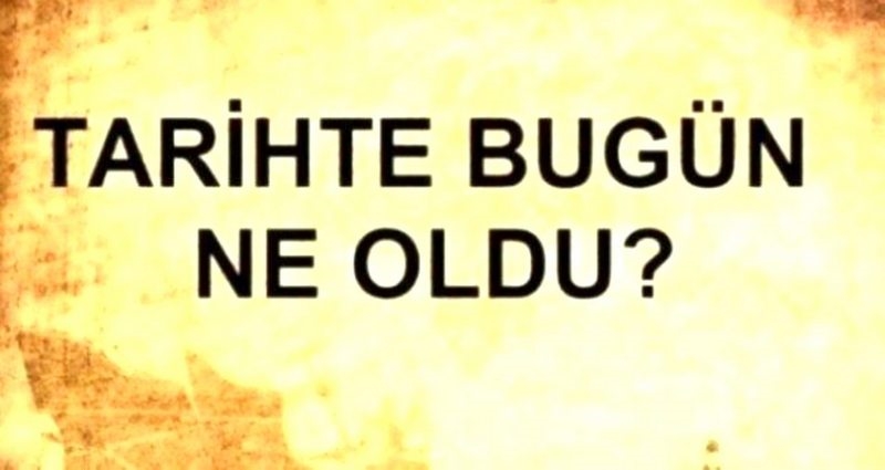 2 Eylül`de ne oldu? Tarihte bugün ne oldu, kim doğdu, kim öldü, hangi önemli olaylar oldu? İşte, 2 Eylül`de yaşananlar!