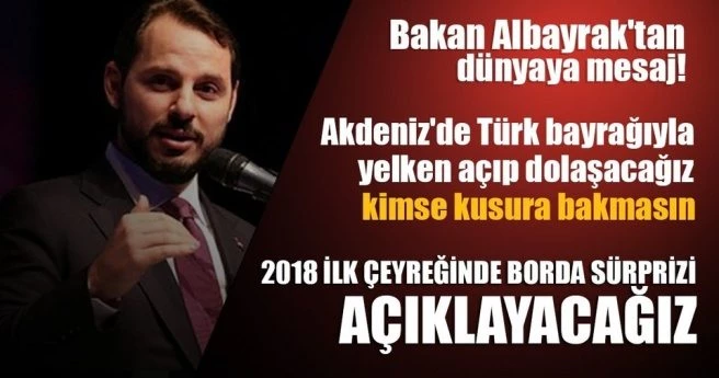 Albayrak: Akdeniz`de Türk bayrağıyla yelken açıp dolaşacağız