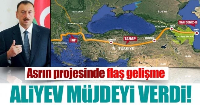 Aliyev: `TANAP`ın yüzde 72`si tamamlandı`