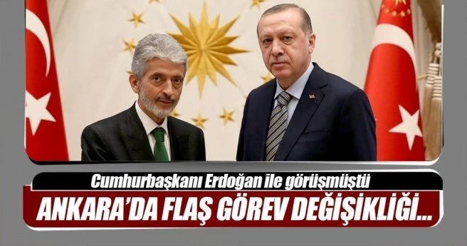 Ankara?da flaş görev değişikliği