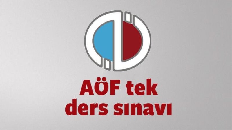 AÖF tek ders sınav sonucu son dakika açıklaması (17 Ağustos)