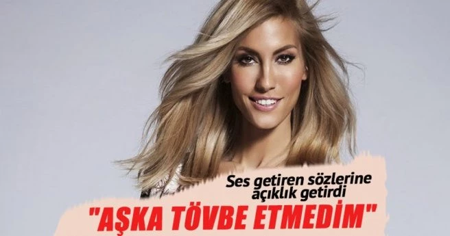 ?Aşka niye tövbe edeyim!?