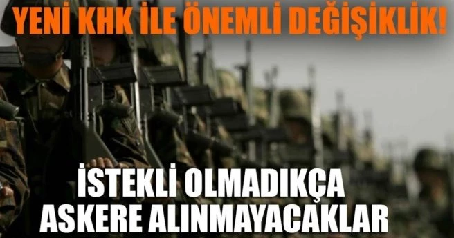 Askere alınmada KHK değişikliği