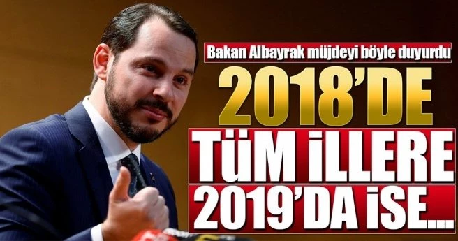 Bakan Albayrak müjdeyi verdi