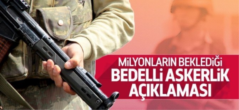 Bakan Işık'tan 'Bedelli askerlik' açıklaması
