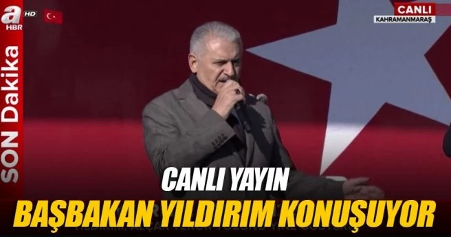 Başbakan Yıldırım konuşuyor - CANLI