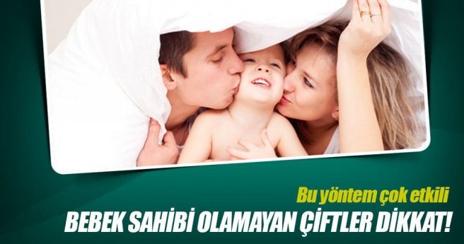 Bebek sahibi olamayan çiftler dikkat!