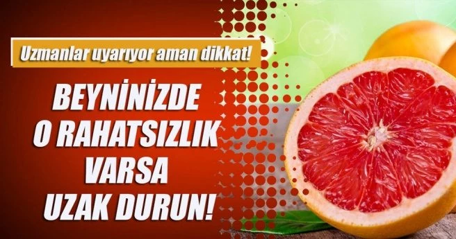 Beyninizde o rahatsızlık varsa uzak durun!