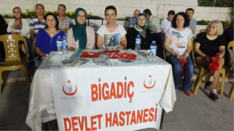 Bigadiç`te Demokrasi Nöbetinde Sağlık Standı