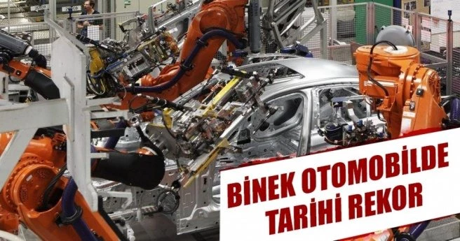 Binek otomobilde tarihi rekor