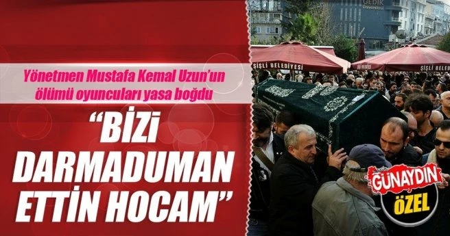 ?BİZİ DARMADUMAN ETTİN HOCAM?