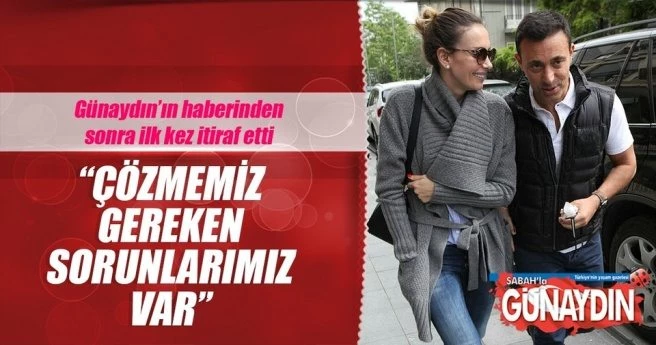 ?Çözmemiz gereken sorunlarımız var?