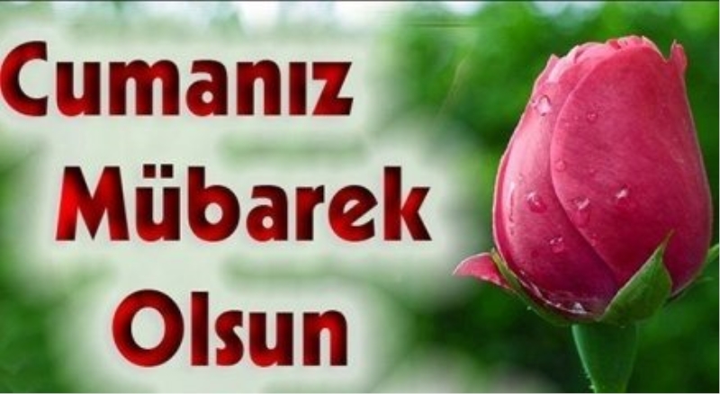 Cuma günü mesajları. Cuma günü duaları. En güzel kısa resimli Cuma mesajları?