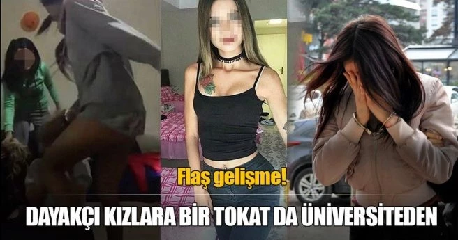 Dayakçı kızlara bir ceza da üniversiteden