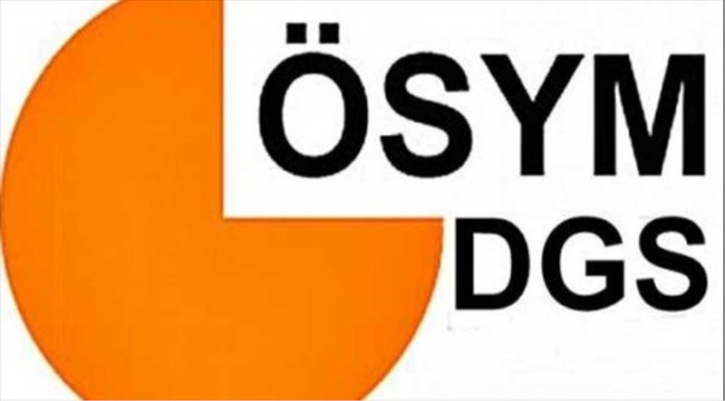 DGS sınav yerleri açıklandı!