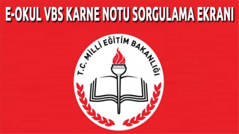E-Okul VBS öğrenci karne notu sorgulama ekranı