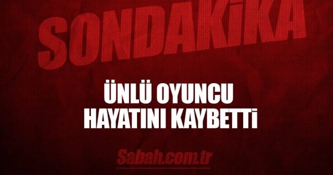 Engin Cezzar hayatını kaybetti