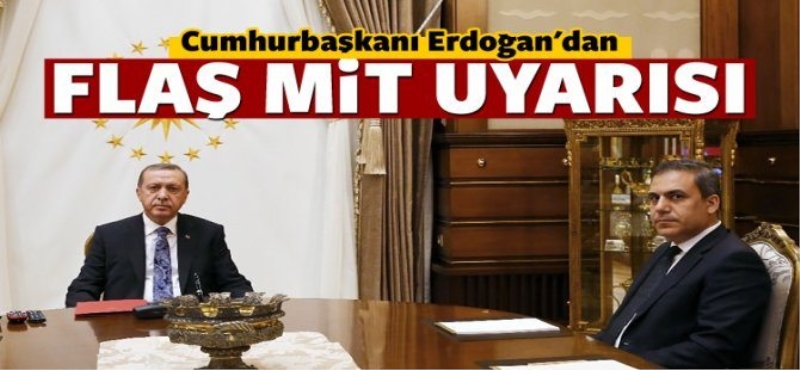 Erdoğan'dan MİT açıklaması