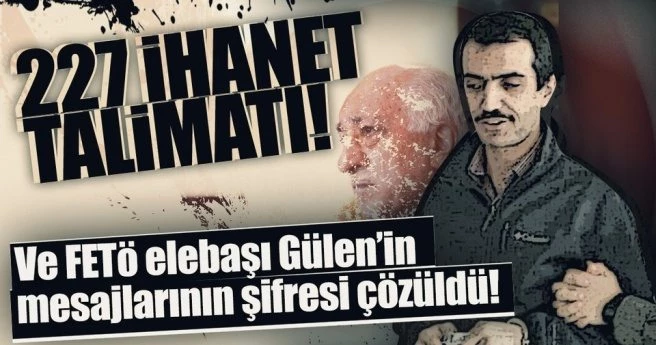 FETÖ/PDY?nin elebaşı Gülen?in mesajları ortaya çıktı