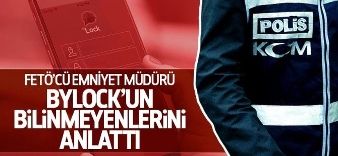 Gözaltındaki emniyet müdüründen ByLock itirafları