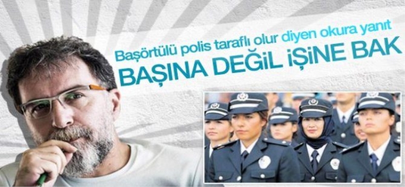 Hakan'dan türbanlı polise hayır diyen okuruna yanıt