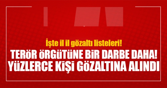İçişleri Bakanlığı`ndan flaş açıklama! 568 kişi gözaltına alındı
