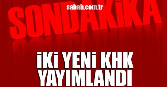 İki yeni KHK yayımlandı!