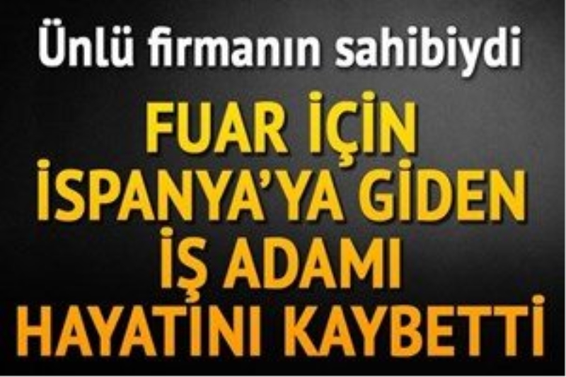 İş adamı Mansur Ekici kalbine yenildi
