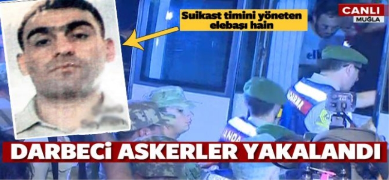 Kaçan darbeci Hainler yakalandı!