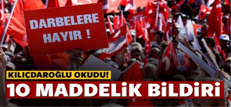 Kılıçdaroğlu'dan 10 maddelik bildiri metni!