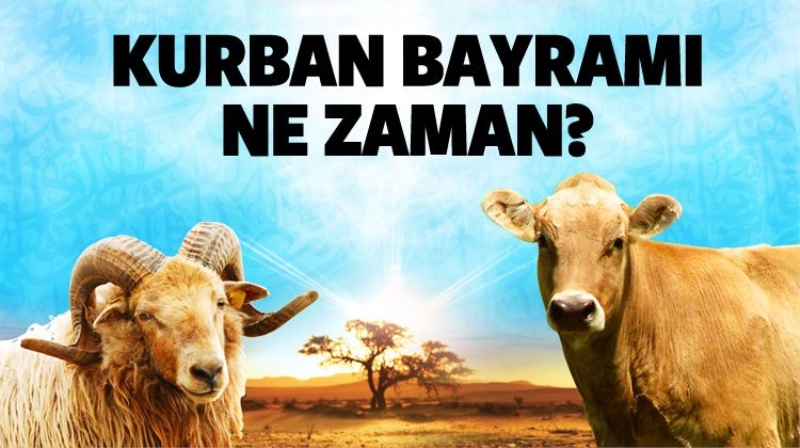Kurban bayramı Eylül ayının kaçında? (2016) Kurban bayramı hangi gün?