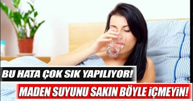 Maden suyunu sakın böyle içmeyin!!