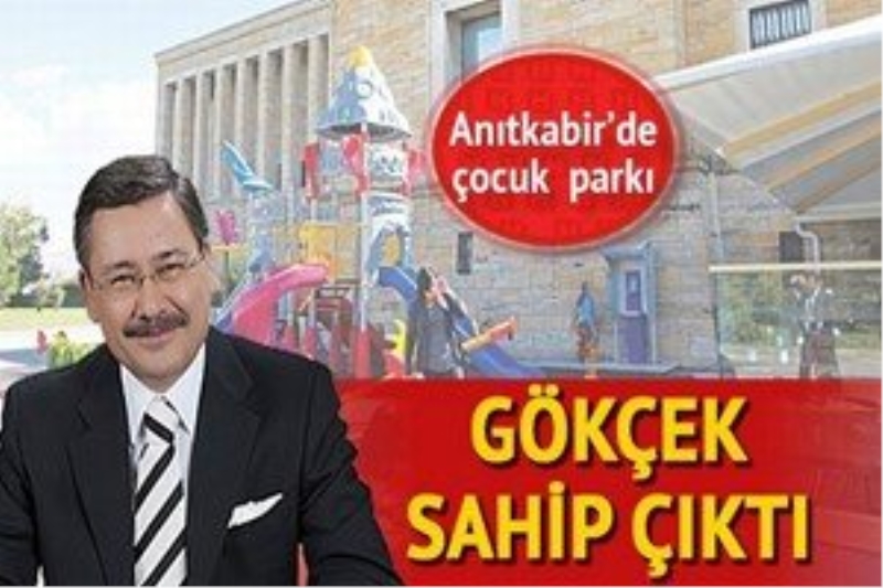 Melih Gökçek Anıtkabir`deki çocuk parkına sahip çıktı