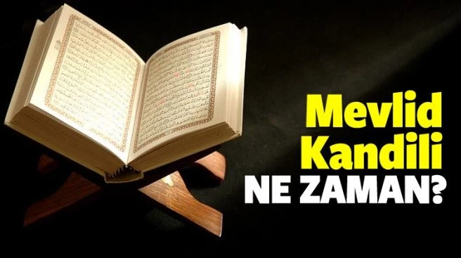 Mevlid Kandili ne zaman? Kasım ayının kaçına denk geliyor?