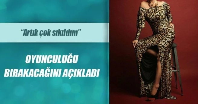 Nebahat Çehre: Oyunculuğu bırakıyorum