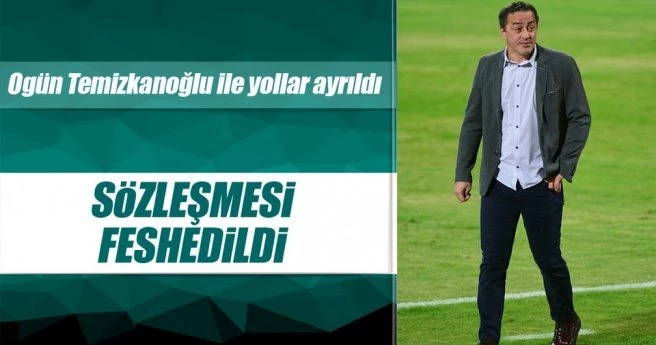 Ogün Temizkanoğlu ile yollar ayrıldı