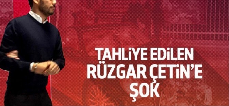 Rüzgar Çetin'e şok!