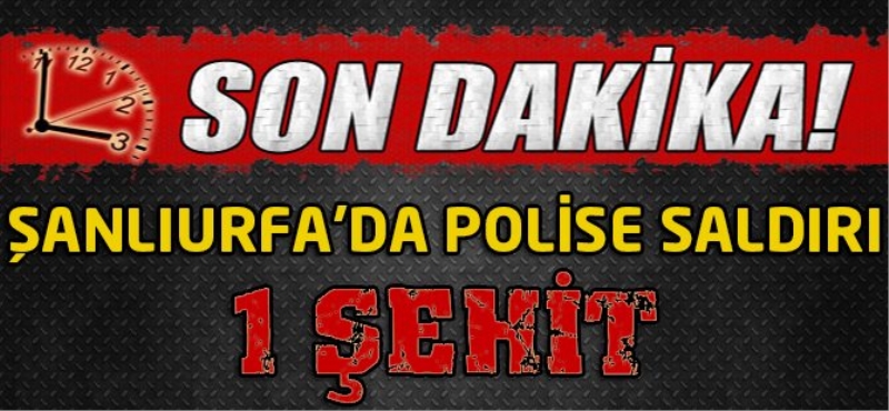Şanlıurfa'da polise bombalı saldırı