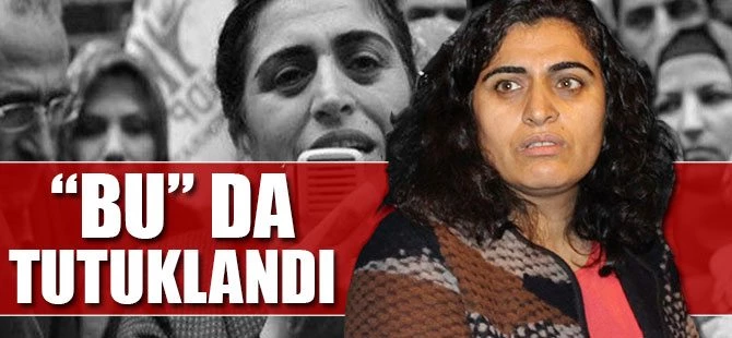 Sebahat Tuncel tutuklandı