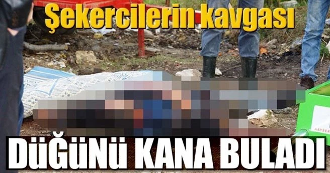 Şekercilerin kavgası düğünü kana buladı