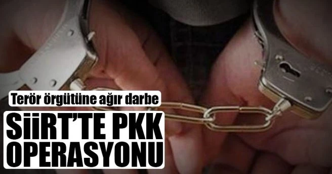 Siirt`te PKK operasyonu