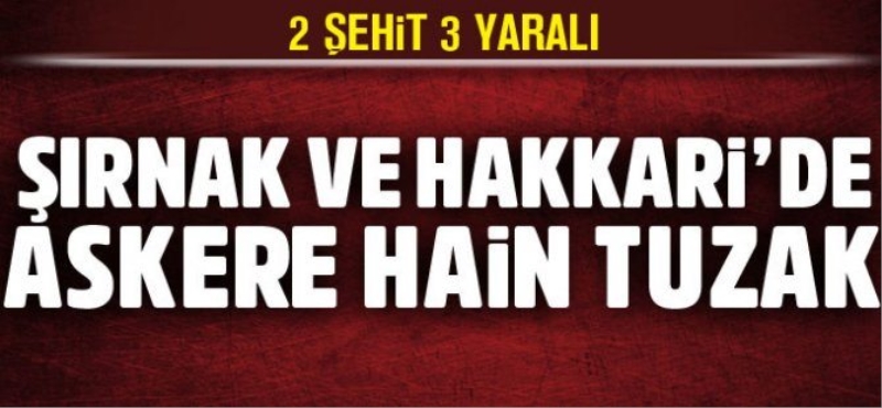 Şırnak ve Hakkari'de askeri araca saldırı: 2 şehit, 3 yaralı