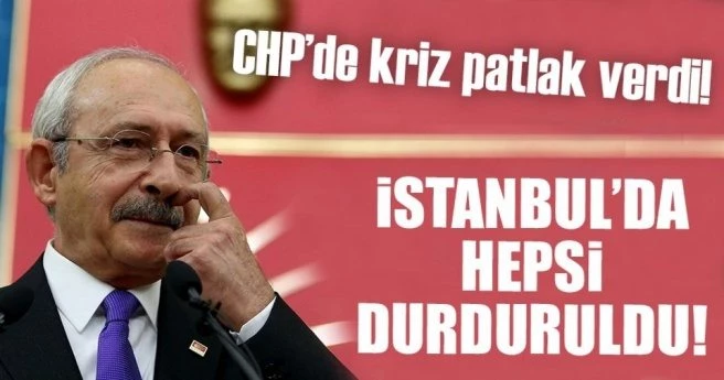 Son dakika: CHP`nin İstanbul`daki kongreleri durduruldu