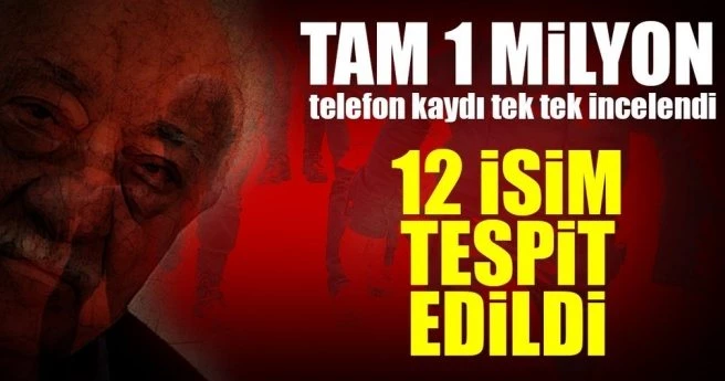 Son Dakika Haberi: 1 milyona yakın telefon kaydı incelendi ve hepsi tespit edildi