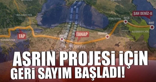 TANAP`ın 2018`deki testi için geri sayım başladı