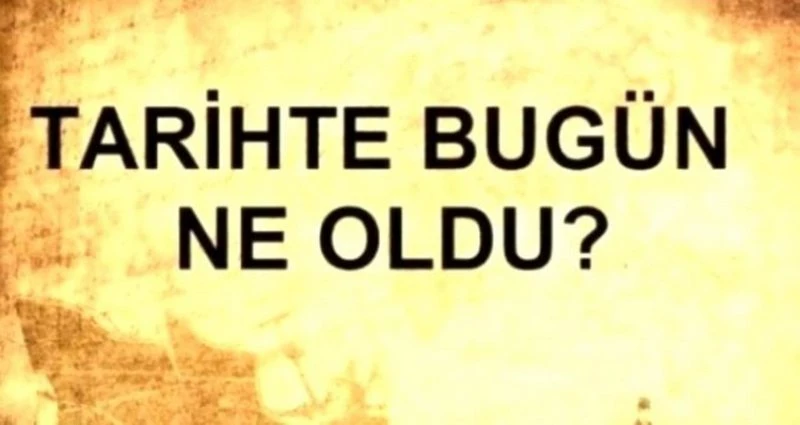 Tarihte bugün ne oldu? 11 Nisan tarihinde ne oldu, kim doğdu, kim öldü, hangi önemli olaylar oldu? İşte, 11 Nisan`da yaşananlar!