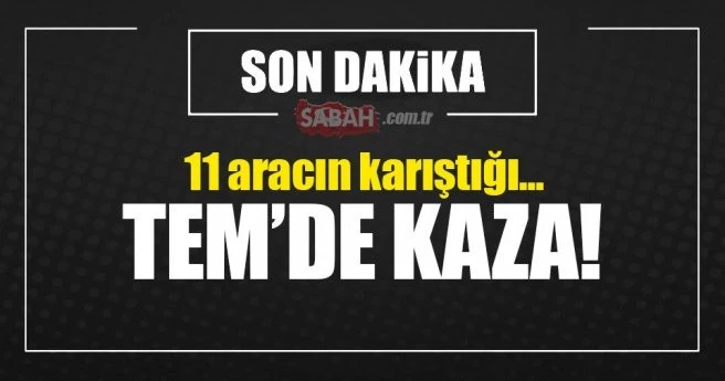 TEMde Tır kazası!