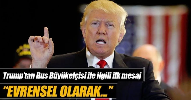 Trump`tan Rus Büyükelçi için taziye mesajı